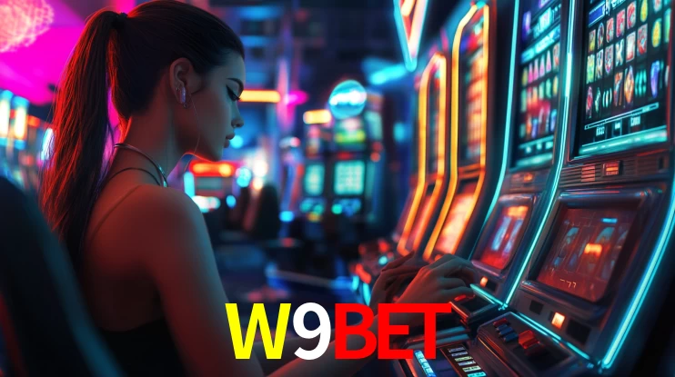 Explore as vantagens do W9BET: serviço profissional e confiabilidade